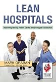 Image of Lean Hospitals: Improving Quality, Patient Safety, and Employee Satisfaction