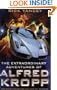 Extraordinary Adventures of Alfred Kropp