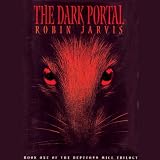 The Dark Portal: Book One of the Deptford Mice Trilogy