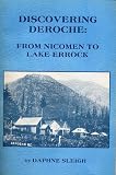 Discovering Deroche: From Nicomen to Lake Errock