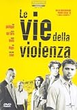 le vie della violenza / The Way of the Gun (Dvd) Italian Import