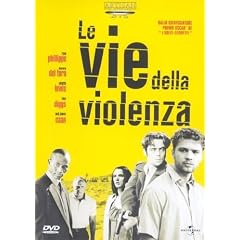 La Vie Della Violenza