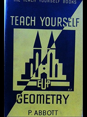 Teach yourself geometry (The Teach yourself books)