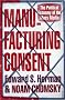 Manufacturing Consent: The Political Economy of the Mass Media