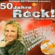 50 Jahre Rock - Thomas Gottschalk pr�sentiert ...