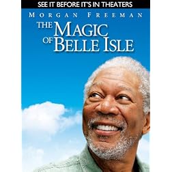The Magic of Belle Isle (Pre-Theatrical Rental)