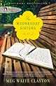 The Wednesday Sisters: A Novel