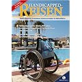 Handicapped-Reisen: Hotels, Pensionen, Ferienh�user und Reiseveranstalter f�r Rollstuhlfahrer
