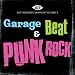 Ace 30th Birthday Celebration - Garage Beat And Punk Rock