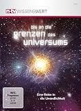 n-tv - Wissenswert: Bis an die Grenzen des Universums - 