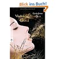 Verh�ngnisvolles Gold: Band 3