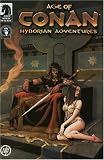 The Age of Conan + The Road of Kings (Age of Conan: The Hyborian Adventures)