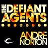 The Defiant Agents