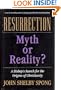Resurrection: Myth or Reality? : A Bishop's Search for the Origins of Christianity