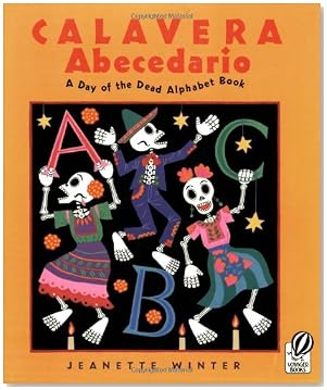 A Day of the Dead Alphabet Book A Day of the Dead Alphabet Book