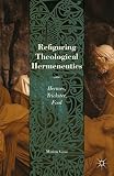 Refiguring theological hermeneutics : Hermes, trickster, fool