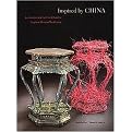 Inspired by China (Contemporary Furnituremakers Explore Chinese Traditions) (Hardcover)