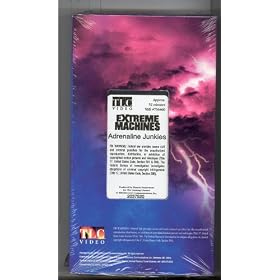 Extreme Machines - Adrenaline Junkies (TLC)