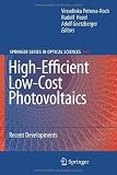 High-Efficient Low-Cost Photovoltaics: Recent Developments