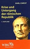 Produkt-Bild: Krise und Untergang der r&ouml;mischen Republik