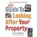 Guide to Looking After Your Property: Everything You Need to Know About Maintaining Your Home (Sunday Telegraph)