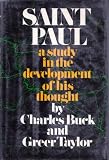 Saint Paul: A study of the development of his thought