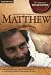 Gospel According to Matthew, The - Part 1