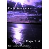 Gsiphi's Renaissance (The Xualia Series) ~ Roger Elwell