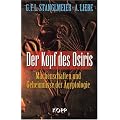 Der Kopf des Osiris: Machenschaften und Geheimnisse der �gyptologie