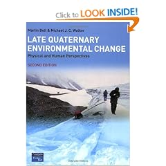 Late Quaternary Environmental Change: Physical and Human Perspectives