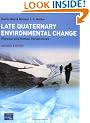 Late Quaternary Environmental Change: Physical and Human Perspectives