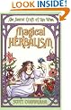 Magical Herbalism: The Secret Craft of the Wise (Llewellyn's Practical Magick Series)