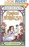 Magical Herbalism (Llewellyn's Practi...