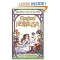 Magical Herbalism: The Secret Craft of the Wise