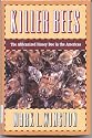 Killer Bees: The Africanized Honey Bee in the Americas