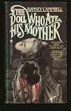 The Doll Who Ate His Mother