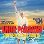 Andy Parsons - Britain's Got Idiots, Live | [Andy Parsons]
