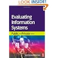 Evaluating Information Systems: Public and Private Sector'