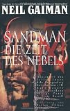 Sandman, Bd - 4: Die Zeit des Nebels - Neil Gaiman