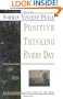 Positive Thinking Every Day: An Inspiration for Each Day of the Year
