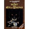 Le secret de la b�te du G�vaudan, Tome 1 :