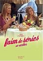 Faim de séries : 80 Recettes