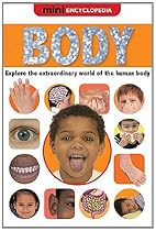 Body (Mini Encyclopedias) Body (Mini Encyclopedias)