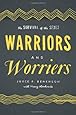 Warriors and Worriers: The Survival of the Sexes