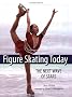 Figure Skating Today: The Next Wave of Stars
