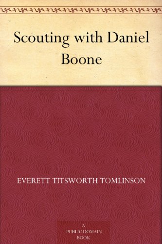 Scouting with Daniel Boone