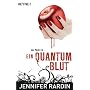 Ein Quantum Blut: Roman