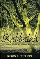 Kabbalah: An Introduction to Jewish Mysticism