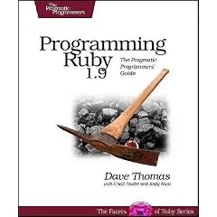 (Programming Ruby 1.9: The Pragmatic Programmers' Guide) By Thomas, Dave (Author) Paperback on (04 , 2009)