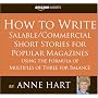 How to Write Salable/Commercial Short Stories for Popular Magazines Using the Formula of Multiples of Three for Balance